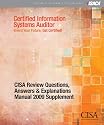 CISA Review Questions, Answers & Explanations Manual 2009 Supplement
