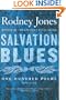 Salvation Blues: One Hundred Poems 1985-2005