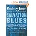 Salvation Blues: One Hundred Poems 1985-2005