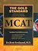 The Gold Standard MCAT with Online Practice MCAT Tests (Prep Study Guide)