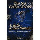 L'�cho des coeurs lointains - Partie 1: Le prix de l'ind�pendanceby Diana Gabaldon
