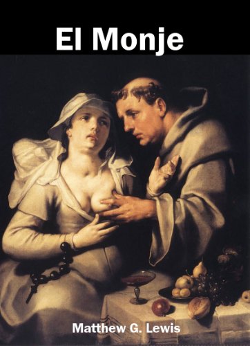 El Monje (Biblioteca Gótica nº 1) (Spanish Edition)