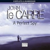 A Perfect Spy | [John le Carré]