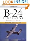 B-24 Liberator: Rugged But Right