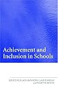 Achievement and Inclusion in Schools