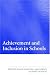 Achievement and Inclusion in Schools