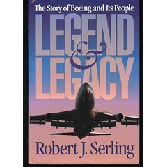 Legend & Legacy:  The Story of Boeing and Its People
