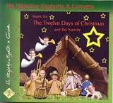 Review His Majestys Sagbutts & Cornet  / Music for the Twelve Days of Christmas and the Nativity (His Majestys Sagbutts and Cornetts)