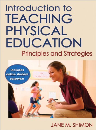 Introduction to Teaching Physical Education With Online Student Resource: Principles and Strategies Har/Psc edition by Shimon, Jane (2011) Hardcover