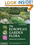 The European Garden Flora Flowering Plants: A Manual for the Identification of Plants Cultivated in Europe, Both Out-of-Doors and Under Glass (Volume 1)