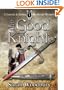 The Good Knight (A Gareth and Gwen Medieval Mystery)