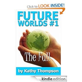 Future Worlds #1 The Fall