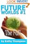Future Worlds #1 The Fall