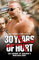 30 YEARS OF HURT: A History of England's Hooligan Army