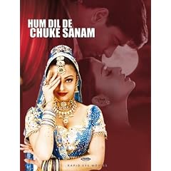 Ich gab Dir mein Herz, Geliebter - Hum dil de chuke sanam