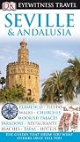 Seville & Andalusia (Eyewitness Travel Guides)