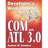Developer's Workshop to COM and ATL 3.0