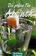 Die gr�ne Fee: Absinth