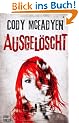 Cody Mcfadyen, Ausgel�scht