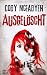 Ausgelöscht: Thriller