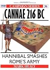 Cannae 216 BC: Hannibal Smashes Rome's Army (Praeger Illustrated Military History)