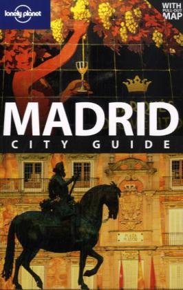 Lonely Planet Madrid (City Travel Guide)