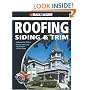 Black & Decker The Complete Guide to Roofing Siding & Trim: Updated 2nd Edition, Protect & Beautify the Exterior of Your Home (Black & Decker Complete Guide)