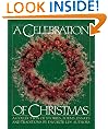 Celebration of Christmas: A Collection of Stories, Poems, Essays, and Traditions by Favorite LDS Authors