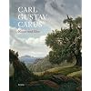 Carl Gustav Carus  Natur und Idee: Katalog zur Ausstellung der Staatlichen Kunstsammlungen Dresden im Semperbau am Zwinger und im Residenzschloss (26. Juni bis 20. September 2009)