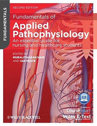Fundamentals of Applied Pathophysiology: An Essential Guide for Nursing and Healthcare StudentsFrom Brand: Wiley-Blackwell