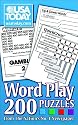 USA Today Word Play: 200 Puzzles from the Nations No. 1 Newspaper