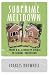 Subprime Meltdown: From U.S. Liquidity Crisis To Global Recession