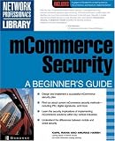 mCommerce Security: A Beginner s Guide