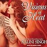 Visions of Heat: Psy-Changeling Series, Book 2