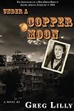 Under a Copper Moon