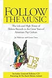Follow the Music: The Life and High Times of Elektra Records in the Great Years of American Pop Culture