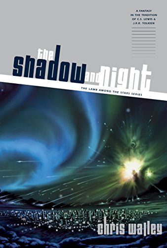The Shadow and Night (The Lamb among the Stars Book 1)
