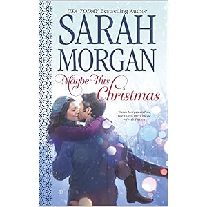 Maybe This Christmas by Sarah Morgan