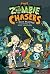The zombie chasers