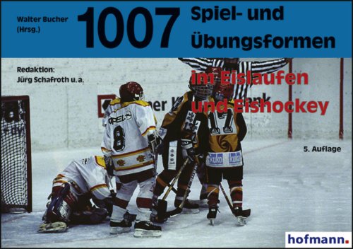 1007 Spiel- und �bungsformen im Eislaufen und Eishockey