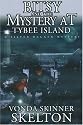 Bitsy and the Mystery at Tybee Island (Bitsy Burroughs Mysteries)