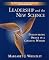 Leadership and the New Science: Discovering Order in a Chaotic World Revised