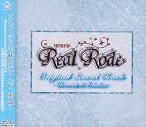 Real Rode Sound Track~Decorated Melodies~ melody~SOUNDS REAL~