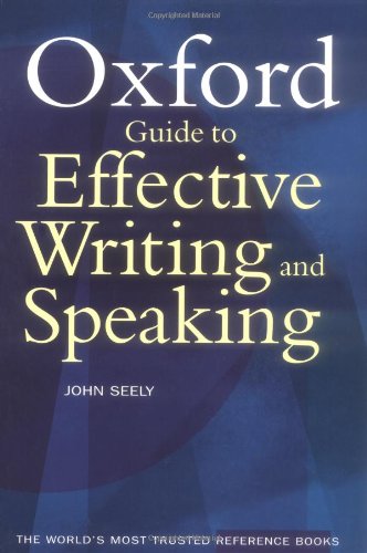 Oxford Guide to Effective Writing and Speaking