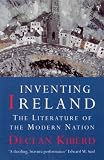 Inventing Ireland : the literature of the modern nation