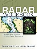 Radar Workbook: Problems and Answers in Marine Radar Operations