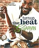Turn up the Heat with G. Garvin