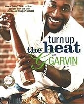 Turn Up the Heat with G. Garvin