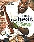 Turn Up the Heat with G. Garvin