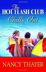 The Hot Flash Club Chills Out